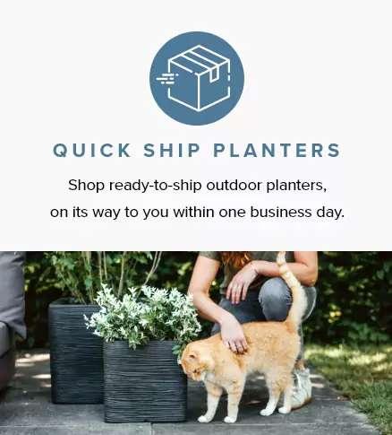 Quick Ship Planters
